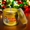 Load image into Gallery viewer, Let’s Get Lit…Candle