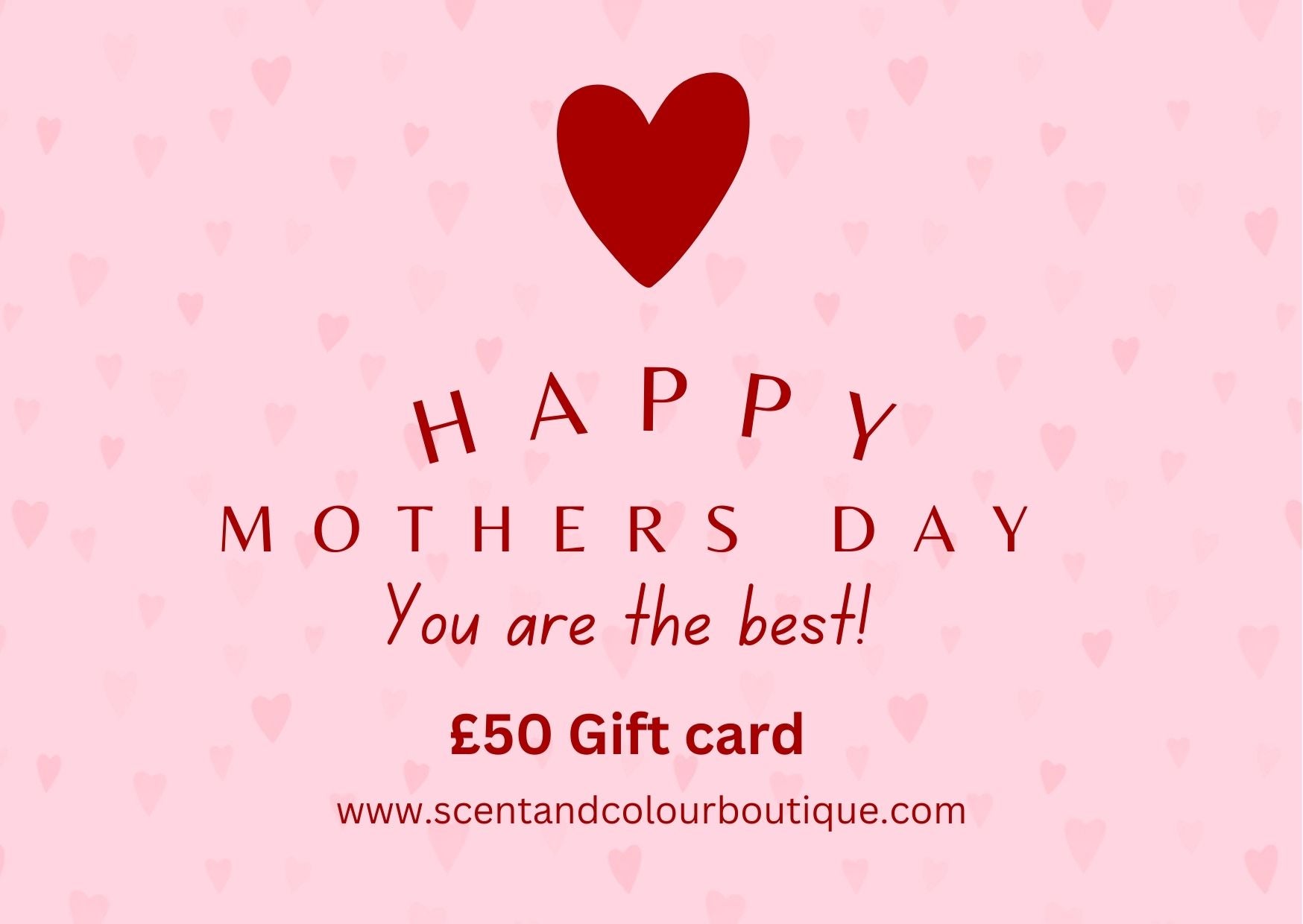 Happy Mothers Day Gift Card £50