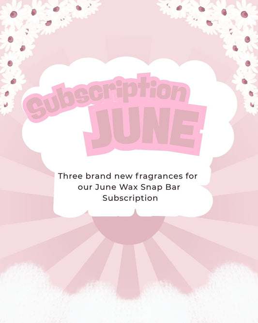 Wax Snap Bars Subscription First month £3 thereafter £9 month