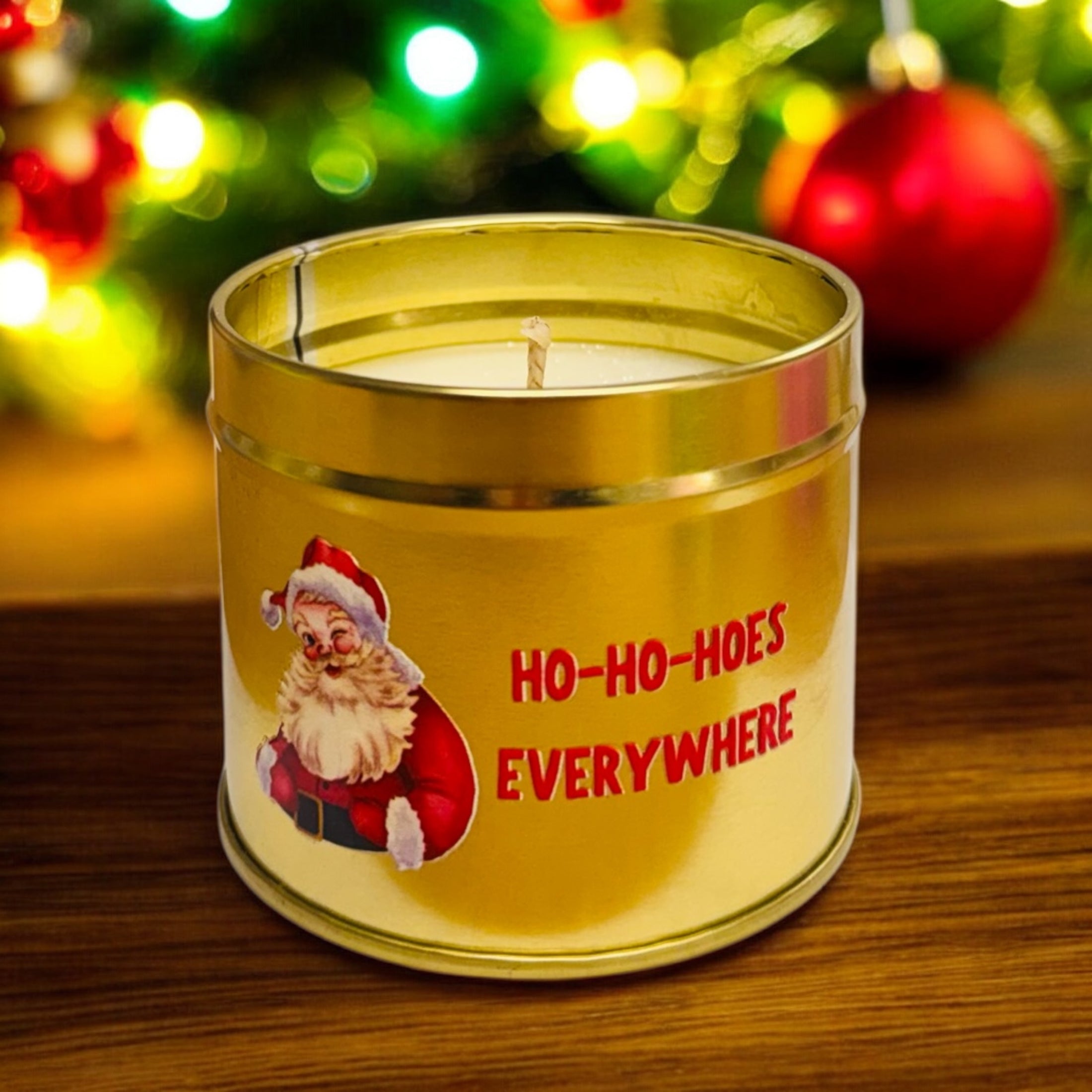 Ho, Ho , Hoes Everywhere Candle