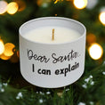 Load image into Gallery viewer, Santa I Can Explain Candle
